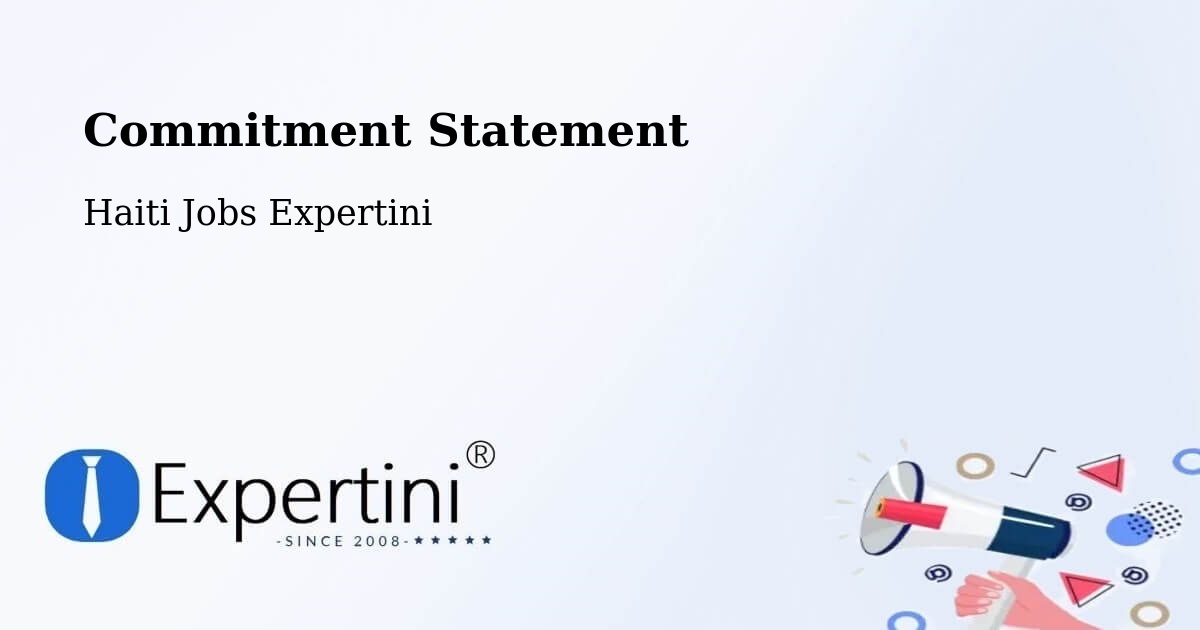Corporate Commitment – Anse À Galets - Haiti Jobs Expertini