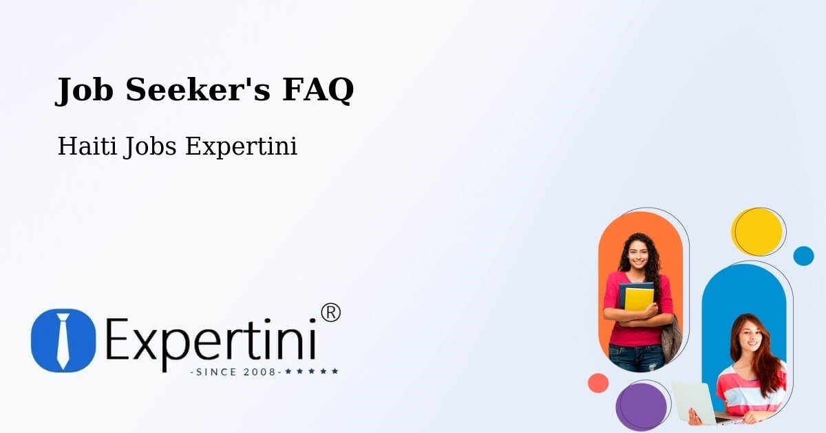 Job Seeker FAQ – Anse À Galets - Haiti Jobs Expertini