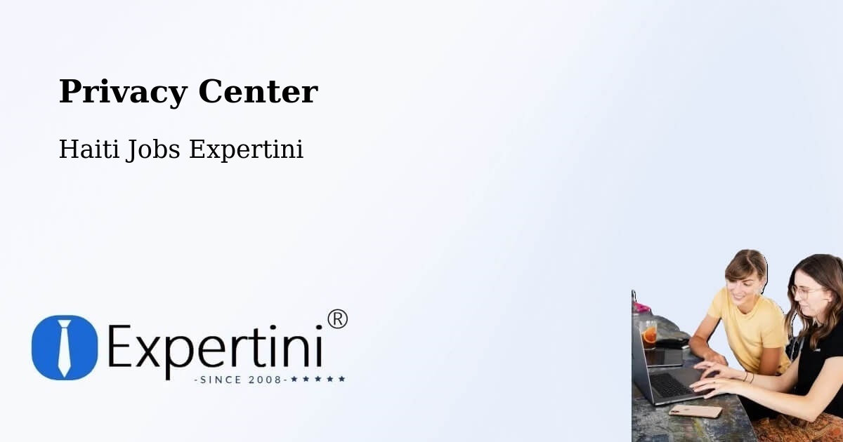Privacy Policy – Anse À Galets - Haiti Jobs Expertini
